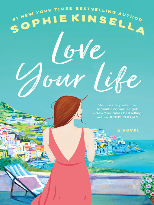 Title details for Love Your Life by Sophie Kinsella - Available